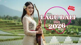 Download Lagu Lagu Bali Terbaik Nonstop 1 Jam Lebih | Musik Santai untuk Menemani Aktivitas Harian Anda MP3