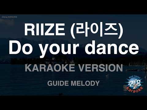 <strong>RIIZE</strong> (라이즈) - Do your dance (Melody) (Karaoke Version)