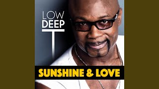 Download Lagu Sunshine \u0026 Love (Low Deep T Remix) MP3