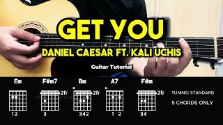 Get You - Daniel Caesar ft. Kali Uchis | Easy Guitar Chords Tutorial For Beginners (CHORDS & LYRICS)