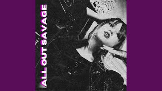 Download Lagu All Out Savage MP3
