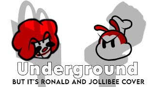 FNF Cover - Underground (But its Ronald and Jollibee Cover)