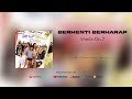 Sheila On 7 Berhenti Berharap Official Audio
