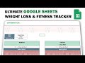 Create a Weight Loss Tracker in Google Sheets - #weightloss #weightlossjourney