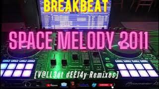 Space Melody 2011 - Luna Park (V@LL3nt dEEJ4y Remix)