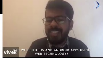 Can we build iOS/Android apps using web technology?