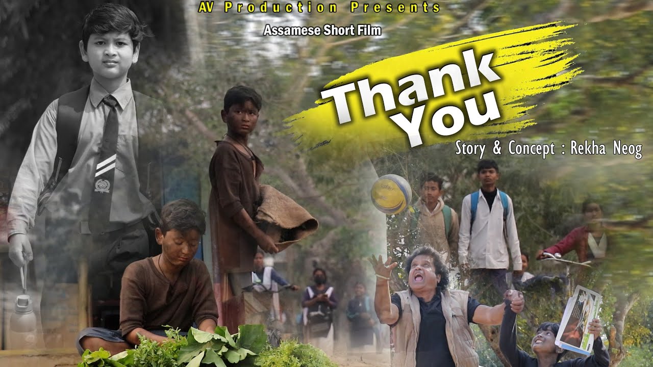 Thank You / Assamese short film / Rekha Neog / Dip Kumar Sarma / official released 2025...