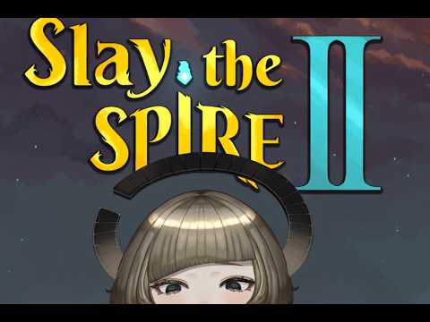 【Slay the Spire 2】ゆるすぱ【Vtuber】