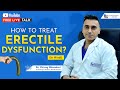 How to treat erectile dysfunction in hindi by dr chirag bhandari