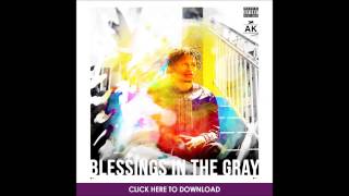 AK of The Underachievers - Higher Purpose // Blessings In The Gray