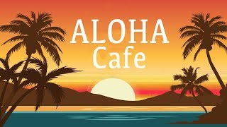 Hawaiian Guitar Music - Relaxing Guitar Music For Study, Work - Hawaiian Cafe Music