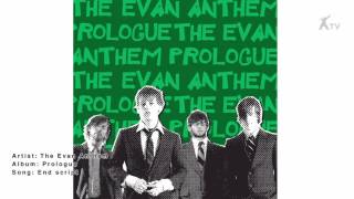 Watch Evan Anthem End Script video