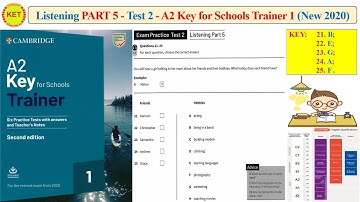 A2 KEY for Schools Trainer 1 - Listening Part 5 - Test 2 (Transcript + Key)