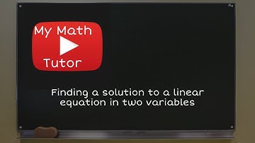 Finding a solution to a linear equation in two variables