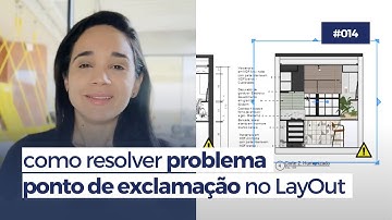 Triângulo amarelo no LayOut - como resolver