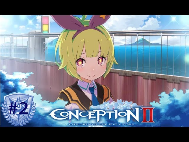 Conception 2: Episode 1: Welcome to this crazy world 