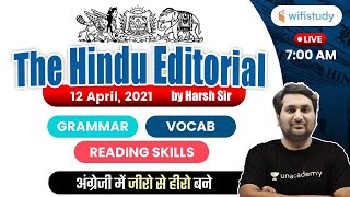 7:00 AM - The Hindu Editorial Analysis by Harsh Sir | 12 April 2021 | The Hindu Analysis