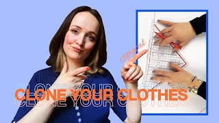 HOW TO CLONE A PATTERN FROM YOUR CLOTHES