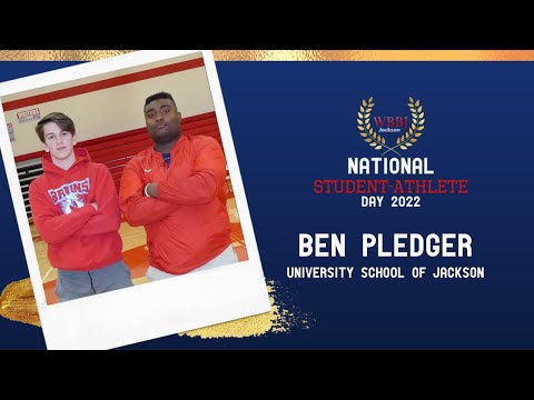 National Student-Athlete Day | Ben Pledger, University School of Jackson