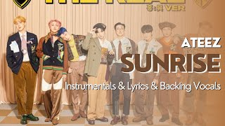 SUNRISE - ATEEZ - Instrumentals & Lyrics & Backing Vocals