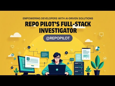 RepoPilot Fullstack Debugging