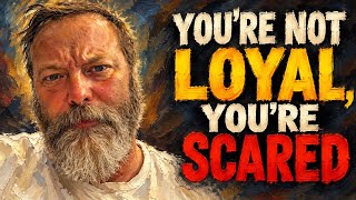 Stop Calling It Loyalty When You’re Just Afraid to Leave