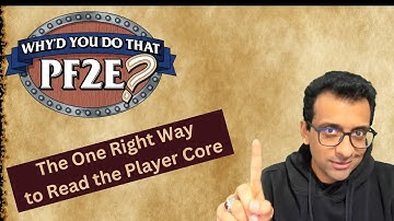 The One Correct way to Read the Pathfinder Player Core RuleBook #pathfinder2e #pf2e #ttrpg