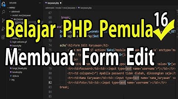 Belajar PHP Untuk Pemula Membuat Form Edit