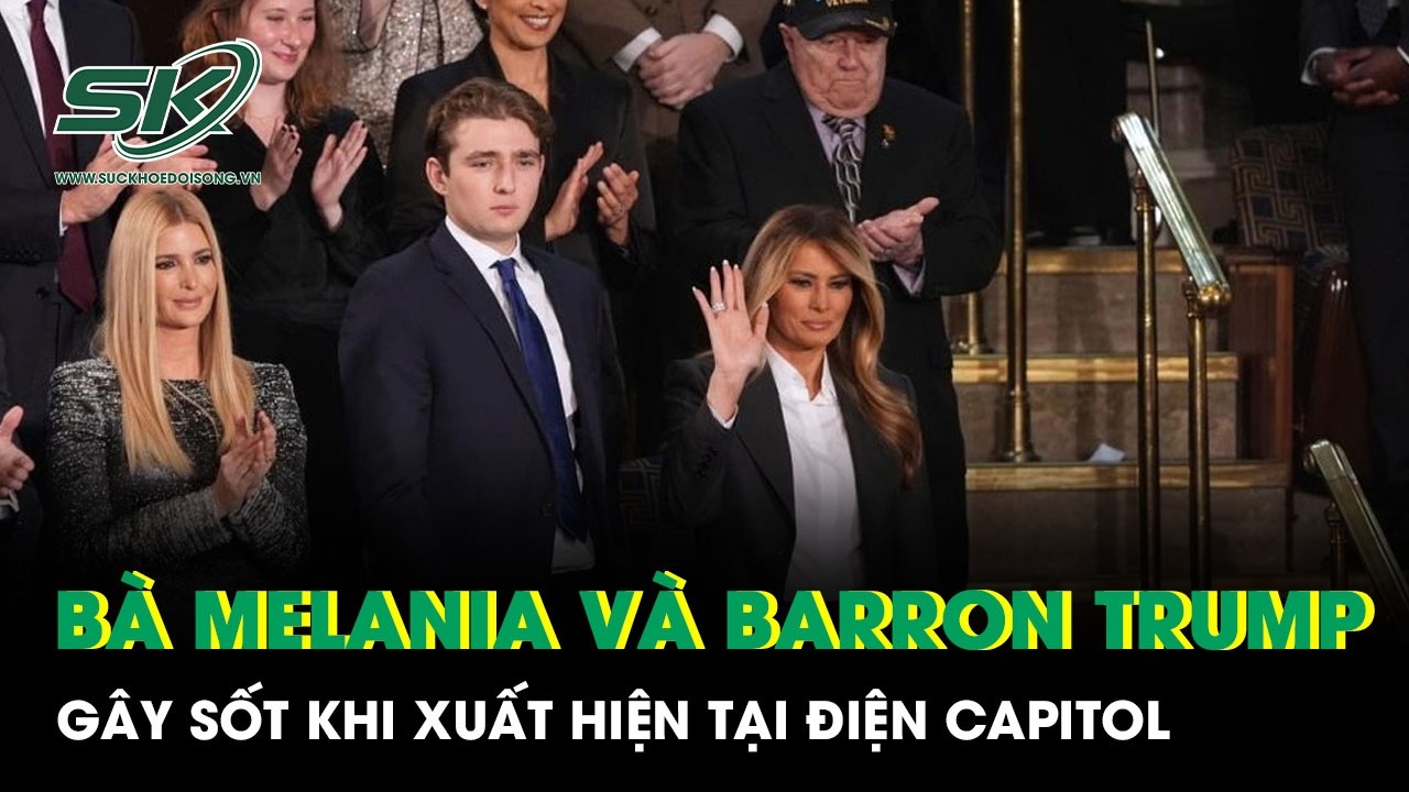 Bà Melania và cậu út Barron Trump gây sốt khi xuất hiện tại Điện Capitol