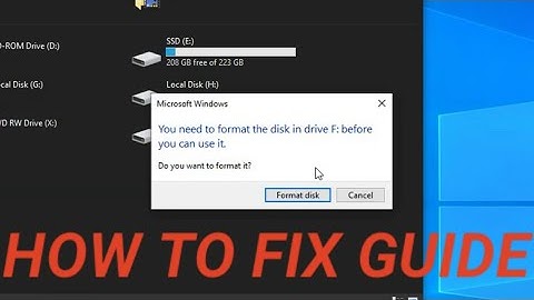 You Need to Format the Disk Before you can use it How to Fix it Guide