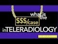 What is the Pay-per-case in Teleradiology?