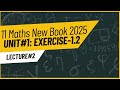 Exercise-1.2|| 11th Maths 2025|| Simplest Method