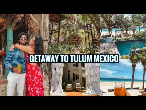 ESCAPE TO TULUM - TRAVELING DURING COVID TO MEXICO