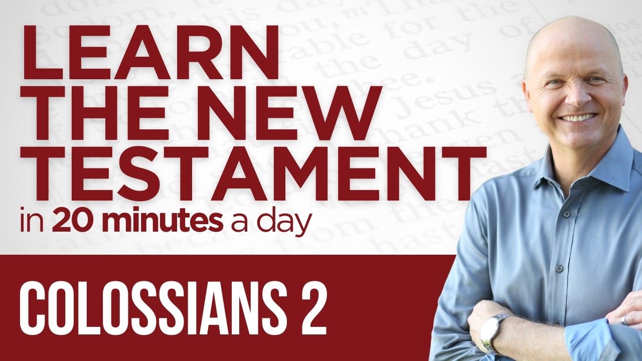 Colossians 2 | The New Testament Daily with Jerry Dirmann - YouTube