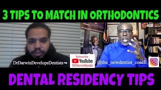 How to Get into Orthodontics Residency | 3 TIPS TO MATCH | NewDentist Coach
