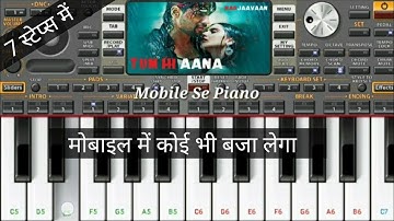Tum Hi Aana Mobile Piano Org2021 || Easy Mobile Piano Tutorial Step By Step