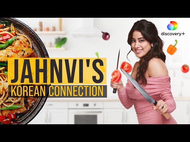 Discover How Janhvi Kapoor Cooks A Good Korean Food Exclusively on Star Vs Food | Discovery+