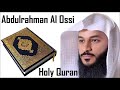 Juz 15 Sheikh Abdulrahman Al Ossi Holy Quran Recitation
