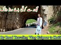 Gulpoor to Kotli By Road Traveling vlog | Natural Beauty of Azad Kashmir |