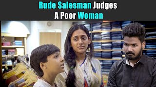 Rude Salesman Judges A Poor Woman | Rohit R Gaba | Hindi Short Film