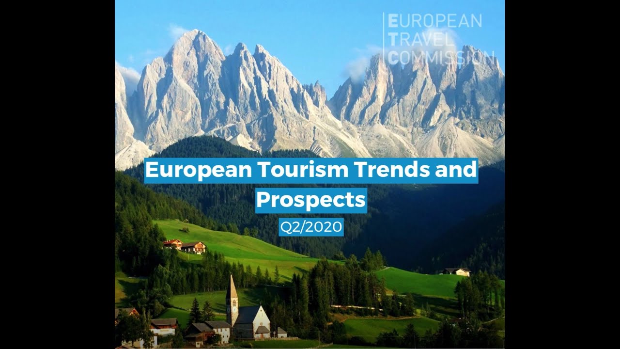 European Tourism Trends & Prospects Q2/2020