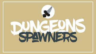 Dungeons Plugin | Spigot | Custom Spawners