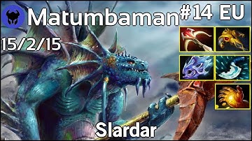 Matumbaman [CHAOS] plays Slardar!!! Dota 2 7.22