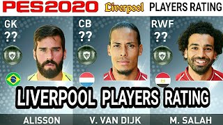 PES 2020 | LIVERPOOL PLAYERS RATING PREDICTION | FT. VAN DIJK, M. SALAH, ALISSON