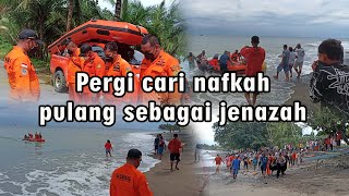 Pergi cari nafkah, pulang sebagai jenazah