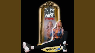 In My Way (Stripped)