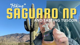 Exploring the Saguaros / Sampling the Tuscon Rec Market