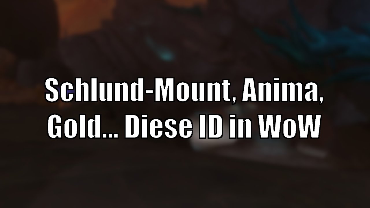 Chance aufs Schlund-Mount! Gold, Anima, uvm.: Diese ID in WoW [World of Warcraft: Shadowlands]