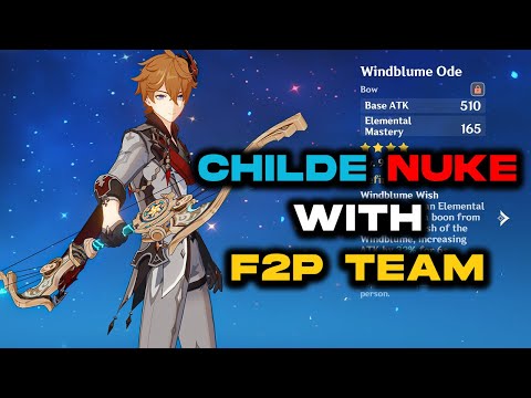 Crazy F2P Childe Nuke Teams