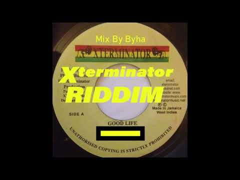 Good Life Riddim✓[Mix